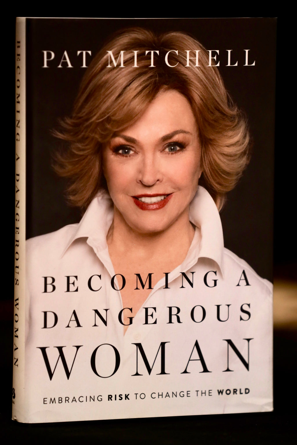 Becoming a Dangerous Woman Becoming a Dangerous Woman